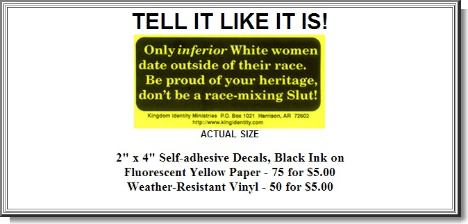 Kingdom Identity Ministries   Special Items - Christian Identity, White Race, Christian Right, Christian Patriot, Nationalism, Conservative, Seedline